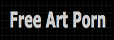 Free Art Porn